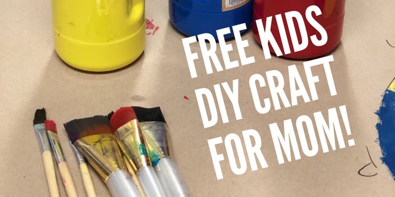 FREE KIDS DIY CRAFTS FOR MOM