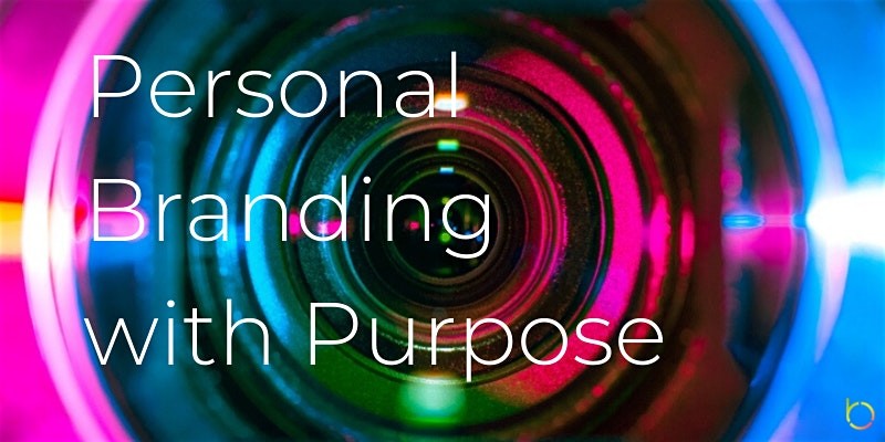 Free Workshop: Personal Branding with Purpose