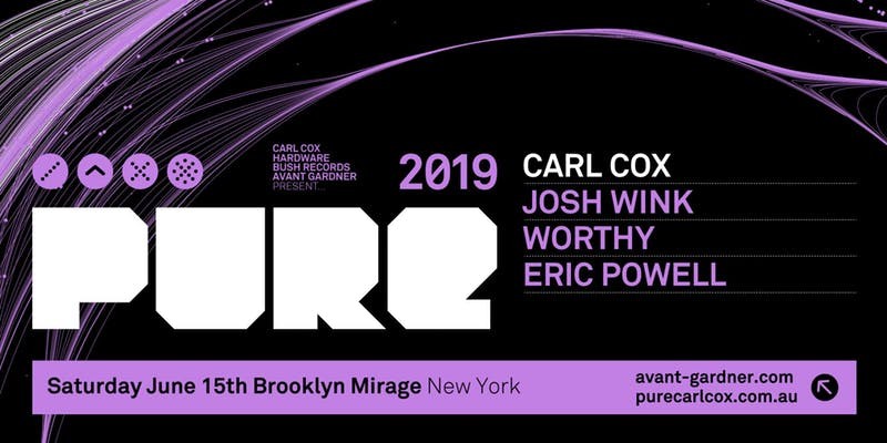 Carl Cox Presents PURE NY