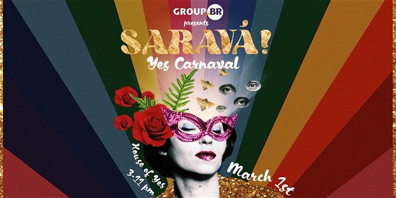 Saravá! Yes Carnaval